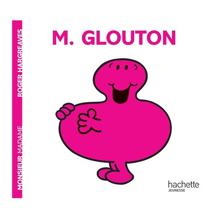 MONSIEUR GLOUTON