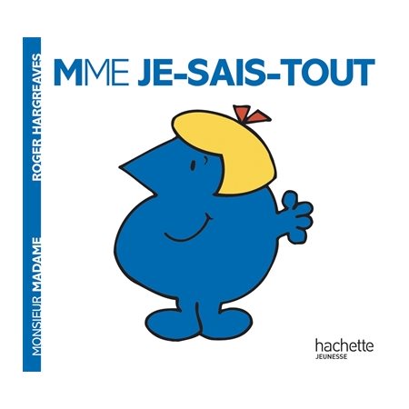 MME JE-SAIS-TOUT