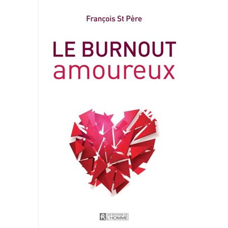 Le burnout amoureux