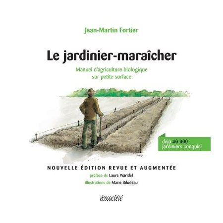 Le jardinier-maraîcher