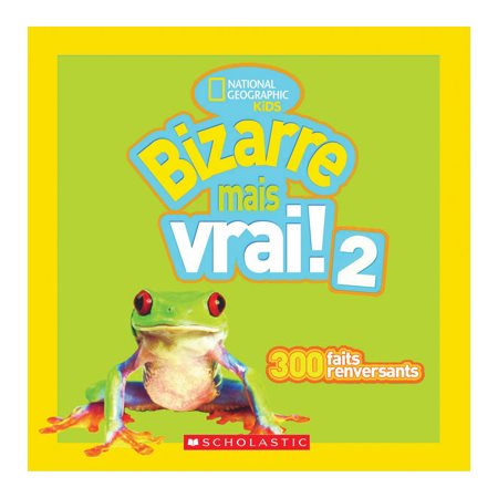 Bizarre mais vrai!, 2