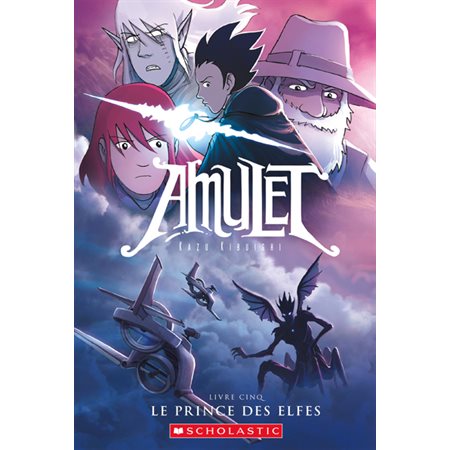 Le prince des elfes, Tome 5, Amulet