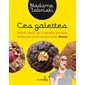 Ces galettes dont tout le monde parle