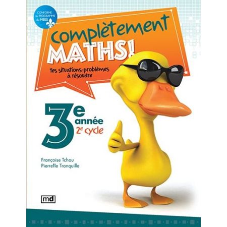 Complètement maths! 3e année