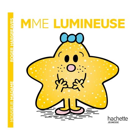 Madame Lumineuse