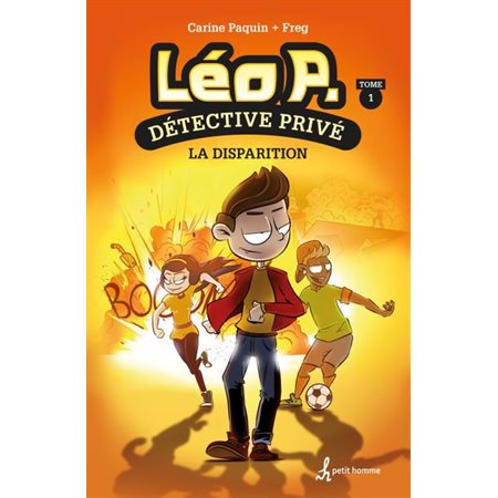 La disparition, Tome 1, Léo P., détective privé