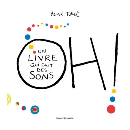 Oh ! un livre qui fait des sons