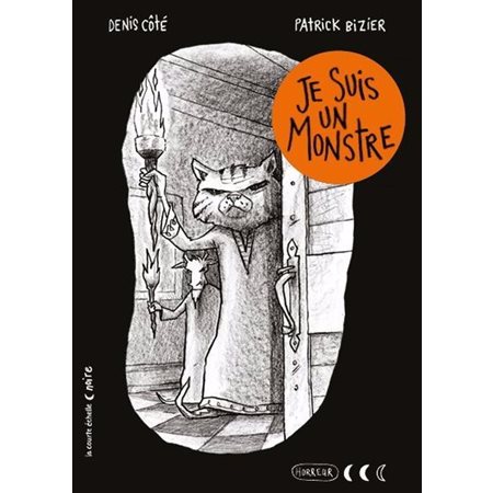 Je suis un monstre (9 ans et +)