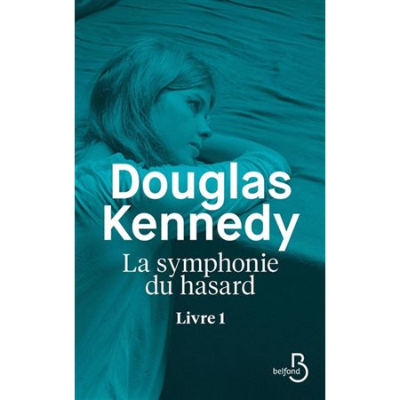 La symphonie du hasard. Tome 1