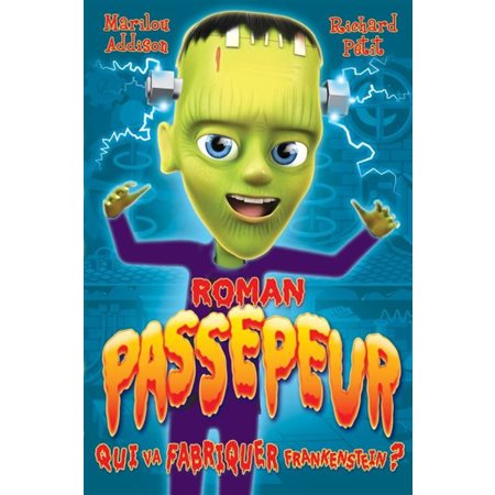 Qui va fabriquer Frankenstein?