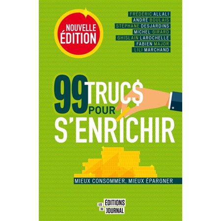 99 trucs pour s'enrichir