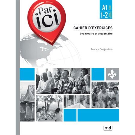 Par ici, cahier d'exercices A1  /  1-2