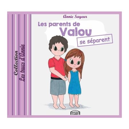 Les parents de Valou se séparent