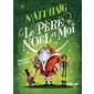 Le Père Noël et moi