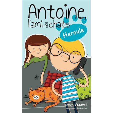 Hercule, Antoine l'ami des chats.1