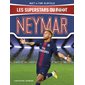 Neymar, Les superstars du foot