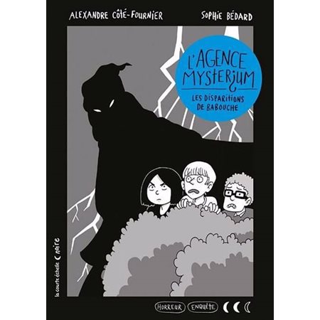 Les disparitions de Babouche, Tome 2, L'agence Mysterium (9 ans et +)