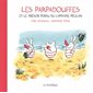 Les Parpadouffes et le trésor perdu du Capitaine Pélican (2 x N / R)