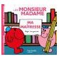 Les Monsieur Madame: Ma maîtresse