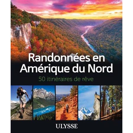 Randonnées en Amérique du Nord