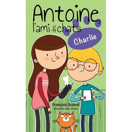 Antoine l'ami des chats 03 : Charlie