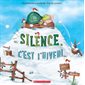 Silence, c’est l’hiver!