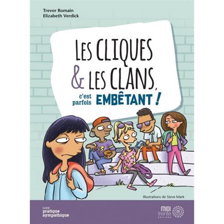 Les cliques & les clans, c'est parfois embêtant!