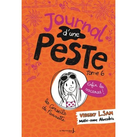 Enfin les vacances !, Tome 6, Journal d'une peste (1xNR vd)