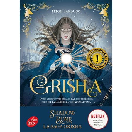 Grisha, tome 1
