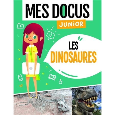 Mes Docus Junior: les Dinosaures