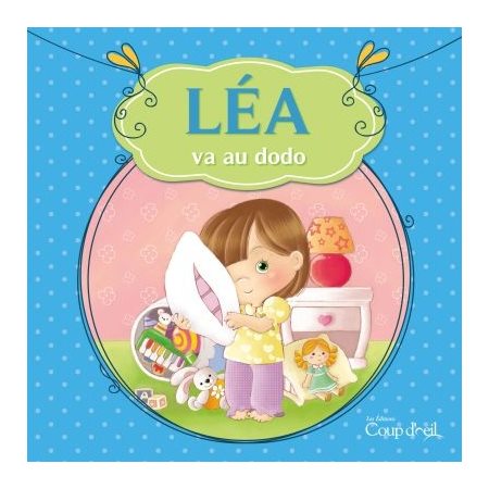 Léa va au dodo