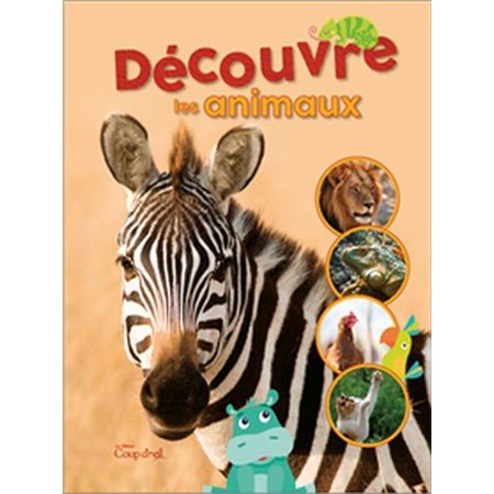 Découvre les animaux