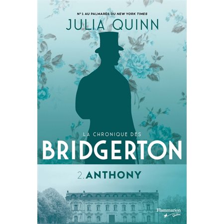 Anthony, Tome 2, La chronique des Bridgerton