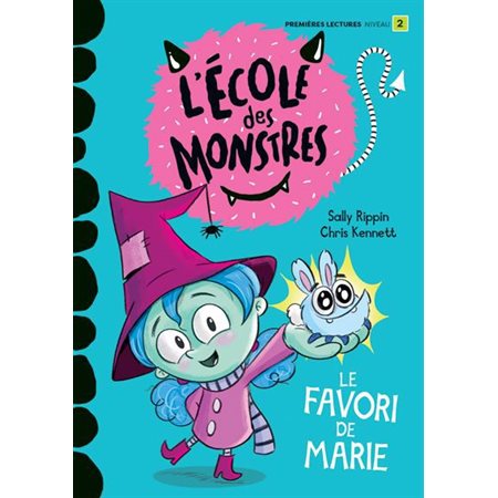 L'école des monstres : Le favori de marie