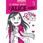 Le journal secret d'Alice Aubry Vol, 5 ( 6 à 9 ans)