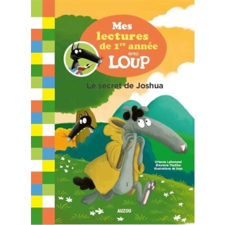 Le secret de Joshua, Mes lectures de 1e année avec Loup