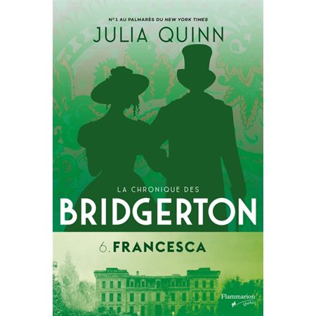 Francesca, Tome 6, La chronique des Bridgerton