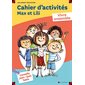 Max et Lili : cahier d'activités : vivre ensemble