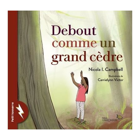 Debout comme un grand cèdre