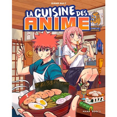 La cuisine des anime