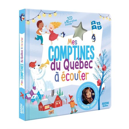 Mes comptines du Québec à écouter