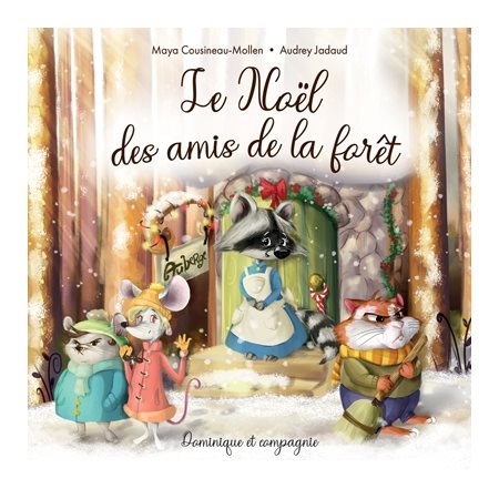 Le Noel des amis de la forêt