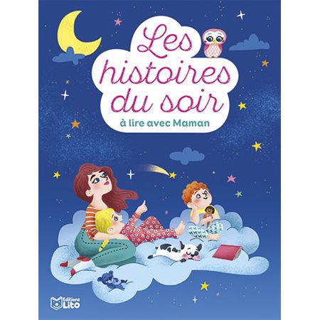 Les histoires du soir à lire avec maman