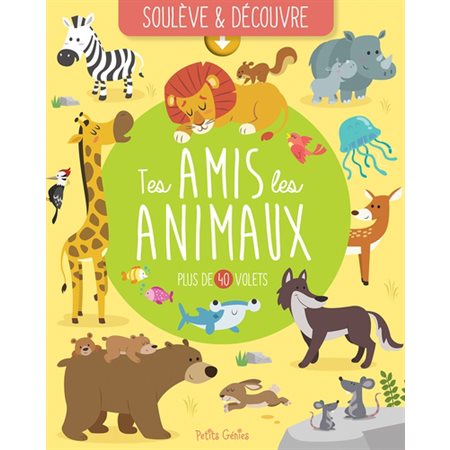 Tes amis les animaux  1X(N / R) BRISÉ