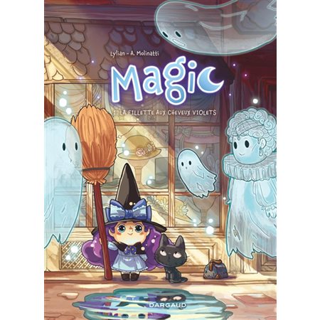 La fillette aux cheveux violets, Tome 1, Magic