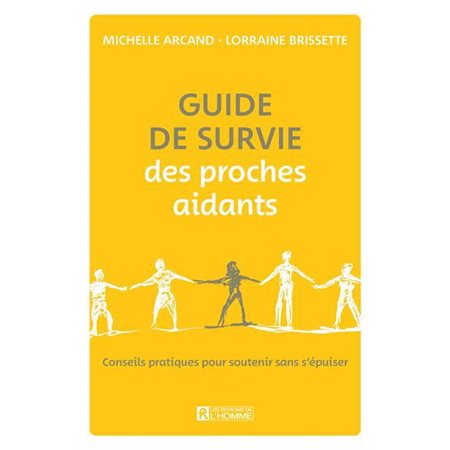 Guide de survie des proches aidants