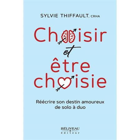 Choisir et être choisie