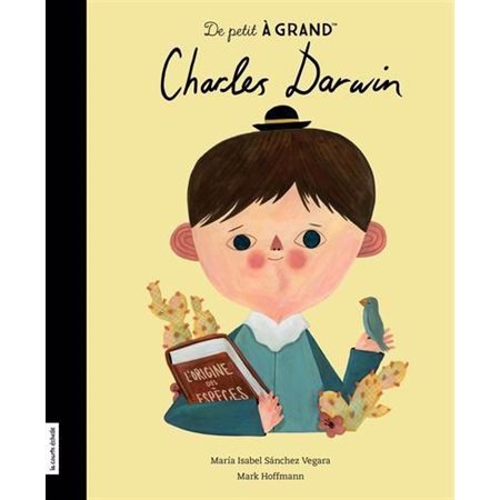 Charles Darwin, de petit à grand