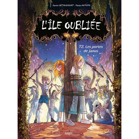 L'ile oubliee, Tome 2, Les portes de Janus