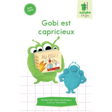 Gobi est capricieux Série Verte